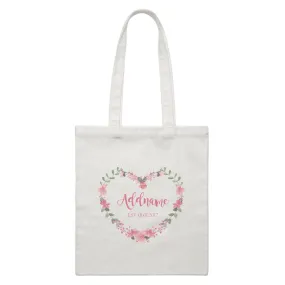 Add Name and Add Date in Pink Heart Shaped Flower Wreath White Canvas Bag