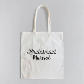 Bridesmaid - Personalized Tote Bag