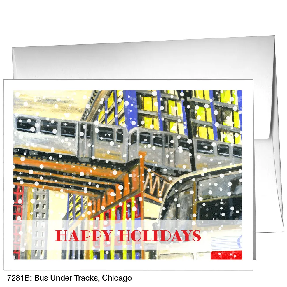 Bus Under Tracks, Chicago, Greeting Card (7281B)