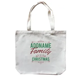 Christmas Addname Family Christmas with Elements Canvas Bag