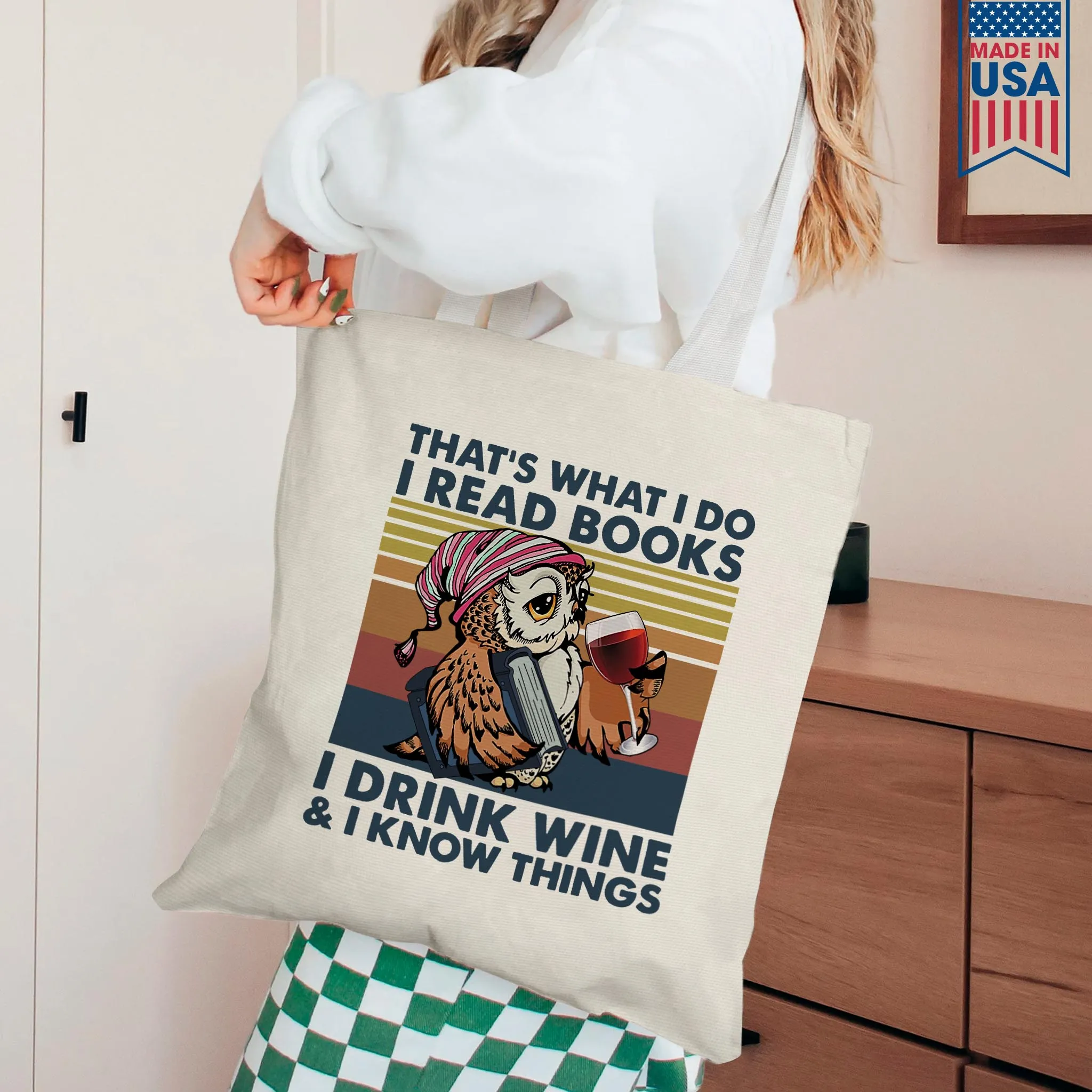 I Drink Wine And I Know Things Book Lovers Gift TBW11