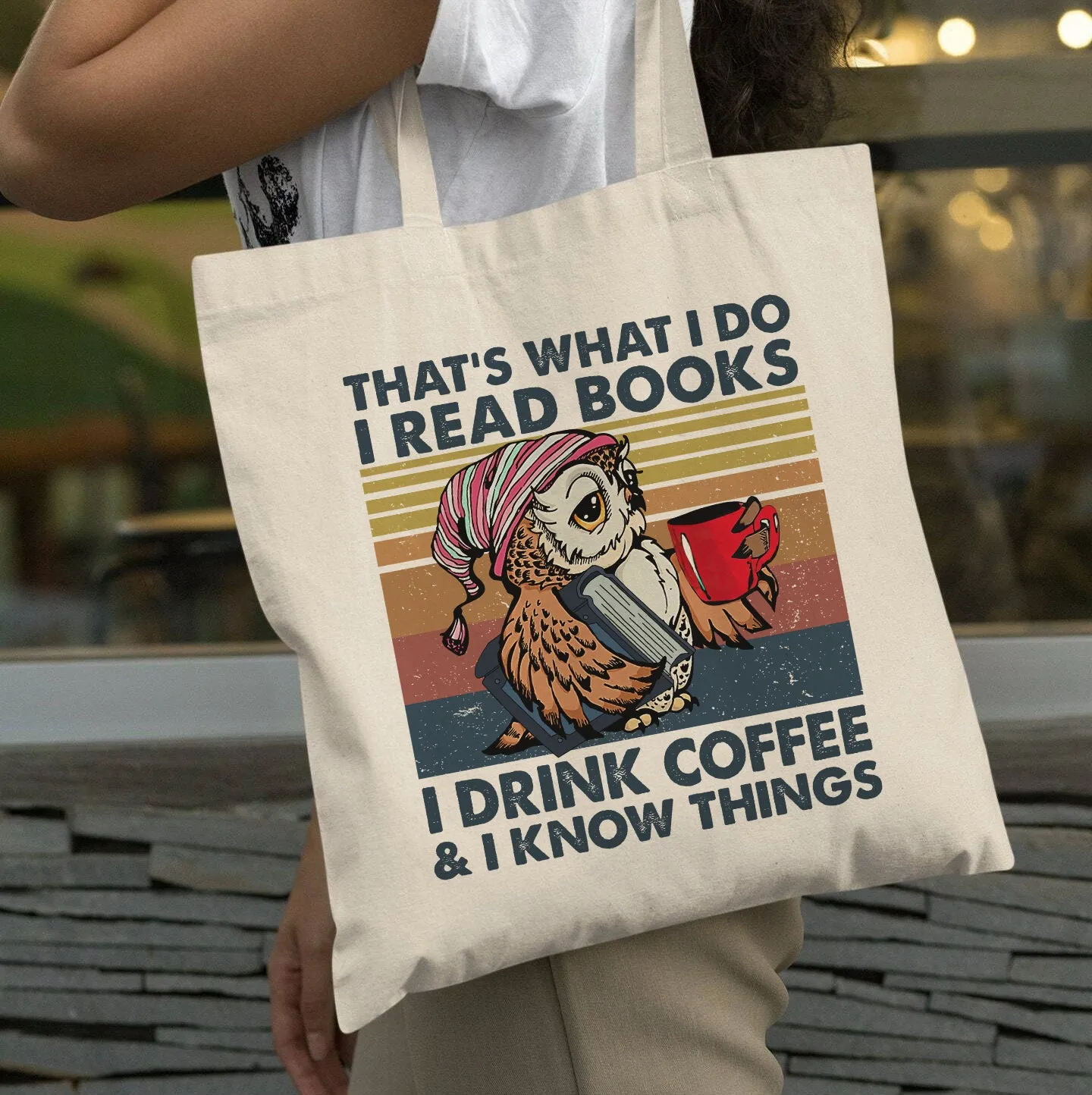 That's What I Do I Read Books I Drink Coffee & I Know Things Book Lovers Gift TBW93