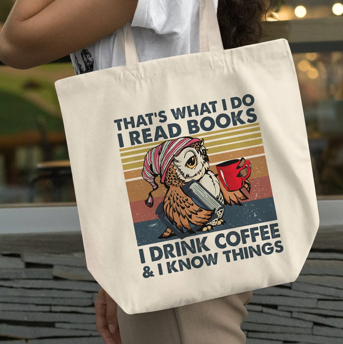 That's What I Do I Read Books I Drink Coffee & I Know Things Book Lovers Gift TBW93