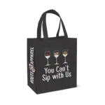 You Can't Sip With Us / Reusable Shopping Bag