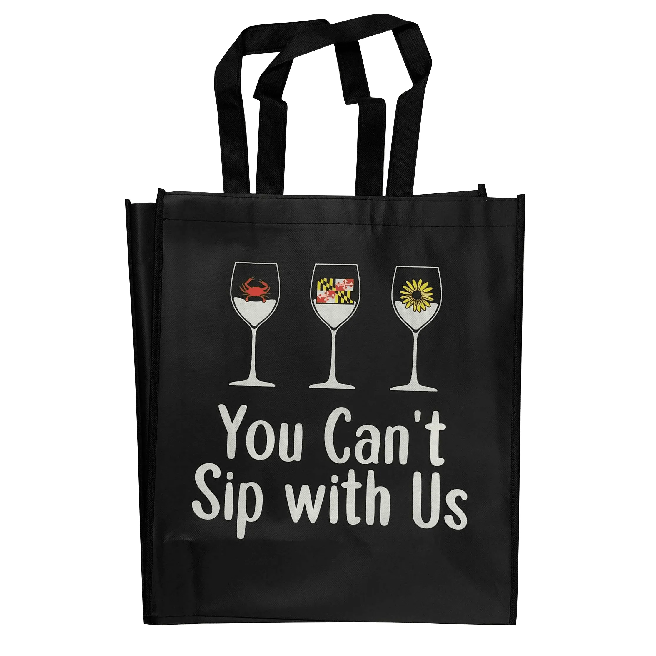 You Can't Sip With Us / Reusable Shopping Bag